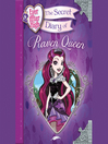 Cover image for The Secret Diary of Raven Queen